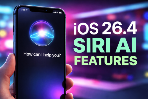 iOS 26.4 Siri AI features